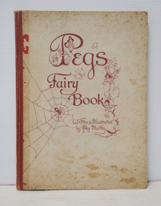 Lot 371 - Vintage Pegs Fairy Book Written & Illustrated by Peg Maltby w Full