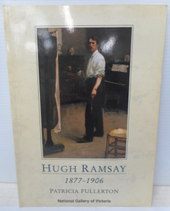 Art Book - Hugh Ramsay 1877-1906 by Patricia Fullerton, National Gallery of Vict