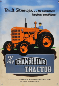 Vintage style Enamel Metal Sign - The Chamberlain Tractor - Built Stronger for A